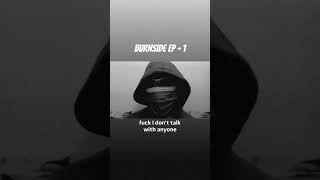 BURNSIDE EP - 1  #shorts #shortsvideo #shortsfeed #viral #strangerthings #shortsviral #shortsyoutube