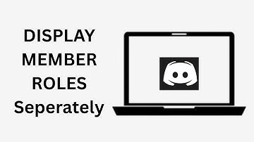 How To Display Roles Separately For Members On Discord