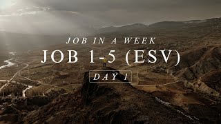 Day 1: Job 1-5 (ESV) | Audio Bible with written text