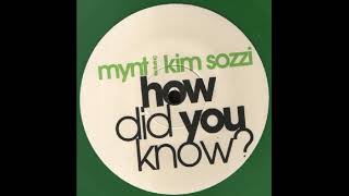 MYNT - How Did You Know (Mynt Original Extended) 2004