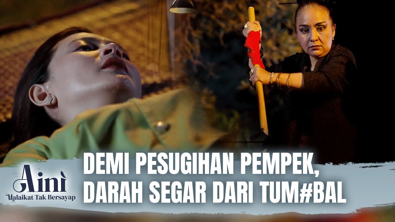 Gak Tanggung2, Mbah Dukunnya Turun Tangan | Aini Malaikat Tak Bersayap Eps 101 (5/5)
