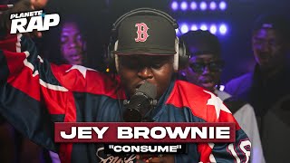 [EXCLU] Jey Brownie - Consumé #PlanèteRap