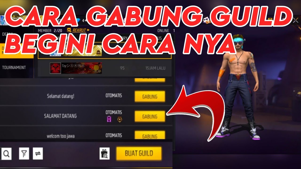 CARA BERGABUNG KE GUILD FREE FIRE INDONESIA I TUTORIAL GABUNG GUILD FF ...