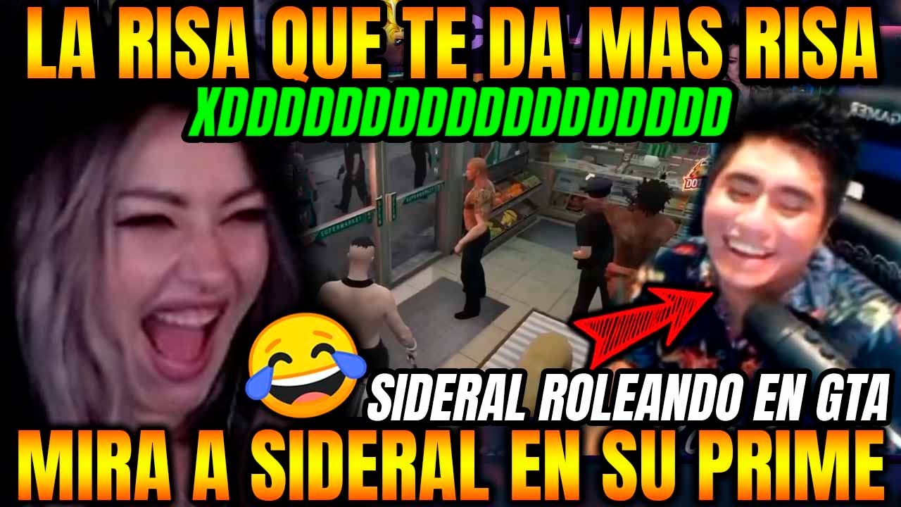 LA RISA QUE TE DA MAS RISA🤣ACCAMARY REACCIONA A SIDERAL EN SU PRIME ROLEANDO EN GTA DE RATERO😂