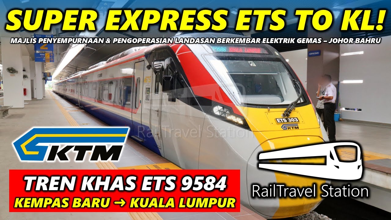 VIP ETS3 LIMITED EXPRESS TO KUALA LUMPUR! 🇲🇾🚆 KTM Tren Khas ETS 9586up Kempas Baru → Kuala Lumpur