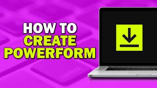 How To Create A DocuSign PowerForm (Easiest Way)