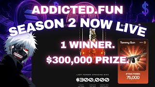 Details Addicted.fun Season 2 Update | $300K Prize Pool – Worth It or Not Guide