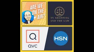 QVC Q1, TV Shopping and the Law, and much more