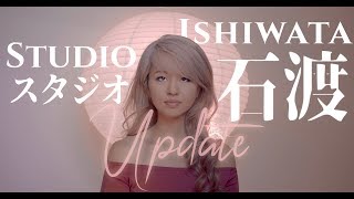 Studio Ishiwata -  Channel Update @aycomusic