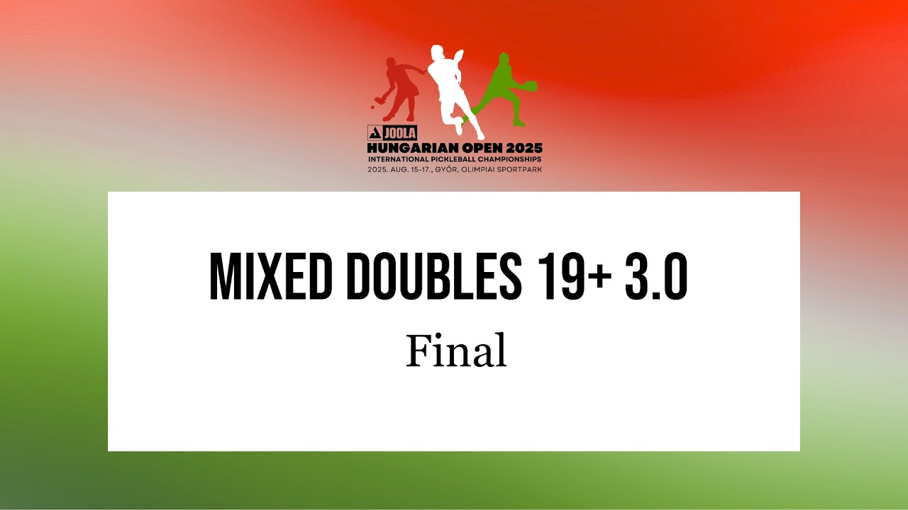 PB 4th Hungarian Open 2025 - Mixed Doubles 19+ 3.0 - Final
