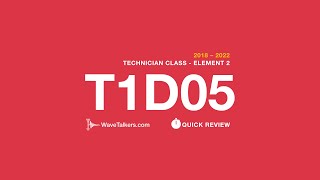 T1D05 – WaveTalkers Quick Review, Ham Radio Technician License 2018-2022