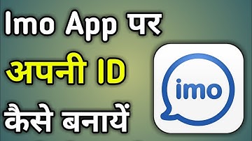 How To Create Imo Account With Phone Number 2021