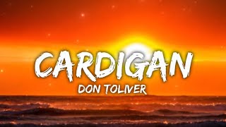 LYRICS - Cardigan by Don Toliver ❤️(subscribe for more videos)
