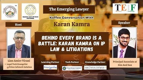 Behind Every Brand is a Battle: Karan Kamra on IP Law & Litigations | Koffee Conversation @TEIF