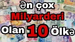 Ən çox milyarderi olan 10 ölkə.