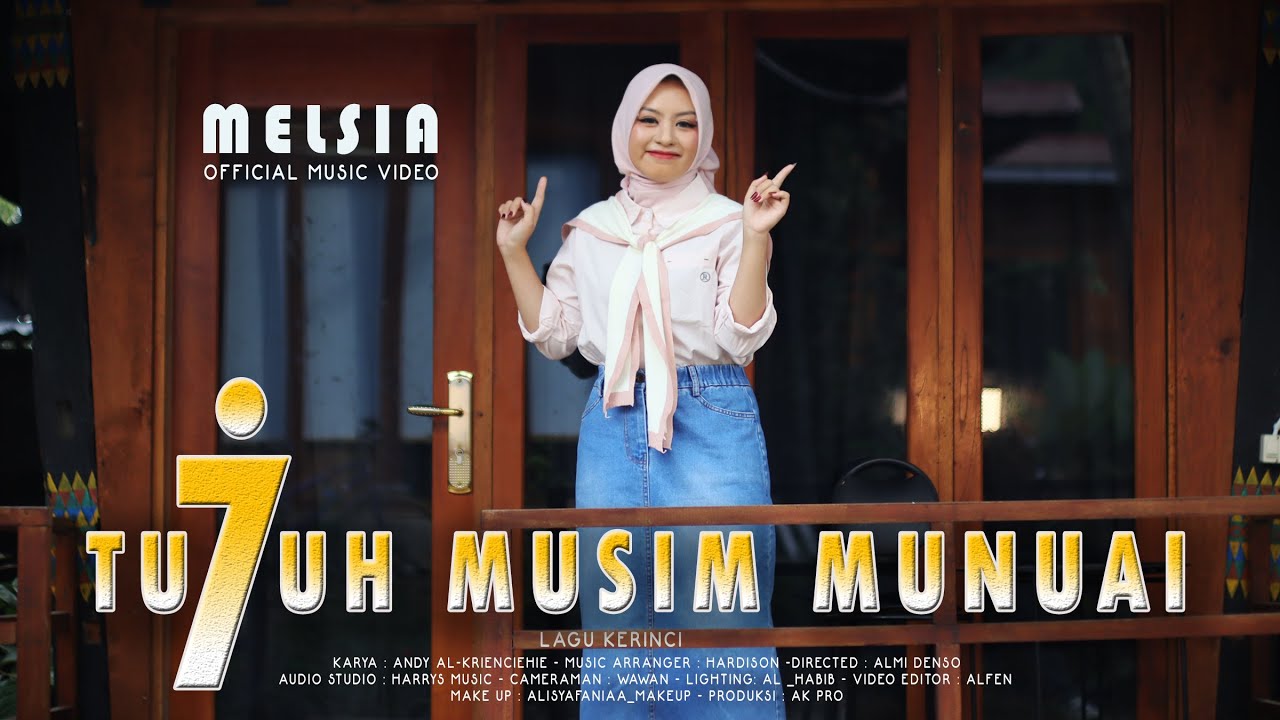 Lagu Kerinci II TUJUH MUSIM MUNUAI II MELSIA II OFFICIAL MUSIC VIDEO