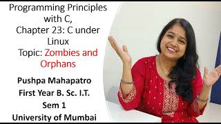 69 Chapter 23, C under Linux, Let Us C, Zombie and Orphan Processes