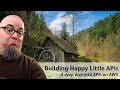 Building Happy Little APIs:  Looking Inward with Private Amazon API Gateways (S1E9)