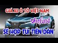 Giá xe ô tô Việt Nam Vinfast sẽ hợp túi tiền dân  Toyota Land Cruiser & Prado tăng giá cao sau tết