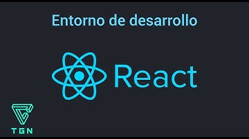 Curso de ReactJs - Entorno de desarrollo