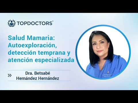 Salud Mamaria: Autoexploración, detección temprana y atención especializada