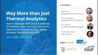 Way More than Just Thermal Video Analytics - IBM Cloud & pdActive AI-Enabled Deep Learning Cameras
