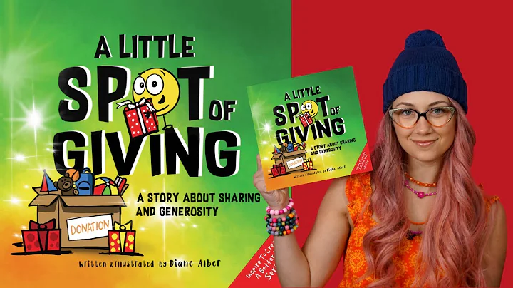 Kids Book Read Aloud: A Little Spot of Giving by Diane Alber