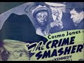 Cosmo Jones Crime Smasher (1943) | feat. Mantan Moreland