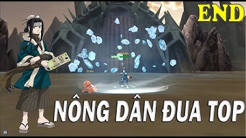 Thử Thách Đua Top Sever 62 Phần Cuối| Nhẫn Giả Vô Song 3D | IT Gaming Vn