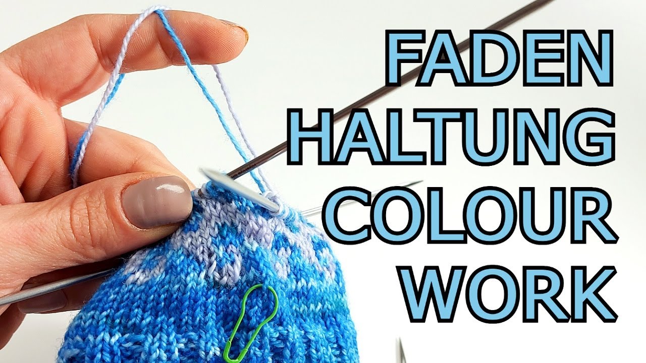 Mehrfarbiges Stricken: Fadenhaltung bei Colourwork und Fair Isle