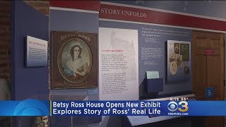 Betsy Ross House Opens New Exhibit