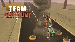 Team Dismount 2