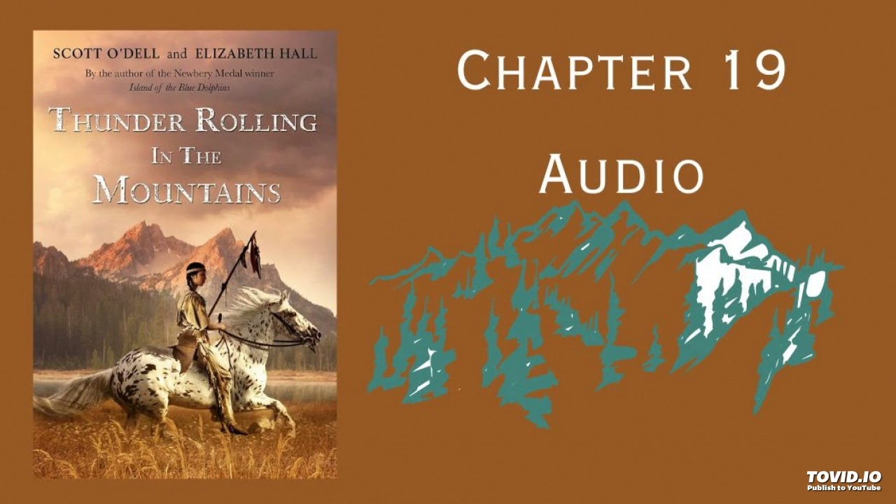 Thunder Rolling in the Mountains by Scott O'Dell and Elizabeth Hall chapter 19