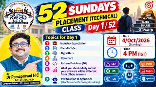 52 Sundays Placement Technical Class | Day 1 | DSA + Agentic AI | Industry Ready Preparation