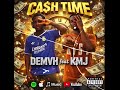 DEMVH Feat KMJ Cash Time mp3