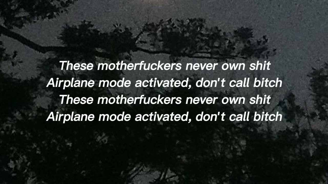 Bones - AIRPLANE MODE (lyrics)