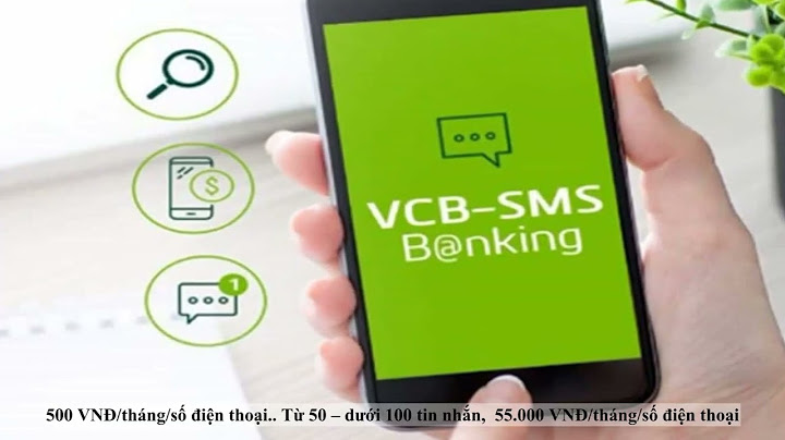 Hướng dẫn sử dụng dịch vụ sms banking của vietcombank