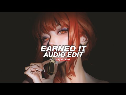 Earned It The Weeknd Edit Audio 