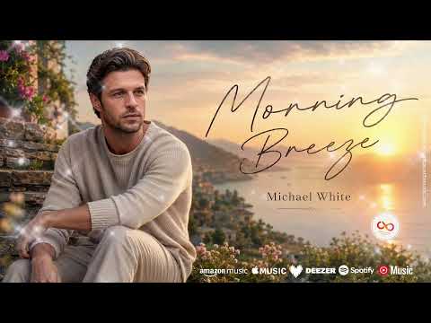 Morning Breeze (New Edition 2026) Michael White | Carl Bausch Music