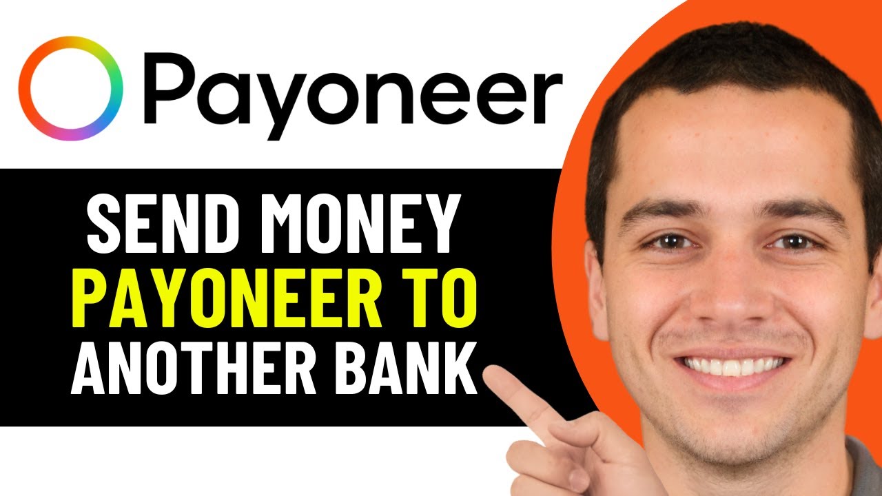 HOW TO SEND MONEY FROM PAYONEER TO ANOTHER BANK 2026! (FULL GUIDE)