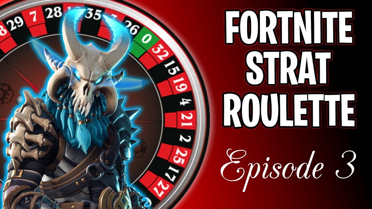 Fortnite strat roulette