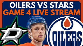 🔴 GAME 4: EDMONTON OILERS VS DALLAS STARS LIVE | Stanley Cup Playoffs Live Stream On Dolynny TV