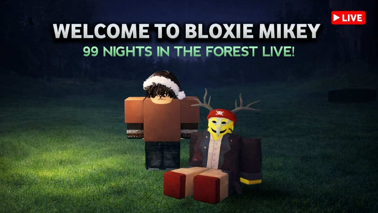 [🔴Live ] Try to survive 99 Nights in the Forest Group🔴