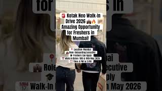 Banking Jobs for Freshers 💼 Kotak Neo Walk-In Drive