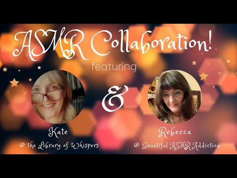 ASMR | Collab! With Rebecca from Beautiful ASMR Addiction - Gift Unwrapping Whispered UK & USA!