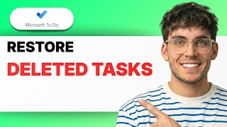 How to Restore Deleted Tasks in Microsoft To Do [2026 Full Guide] Information