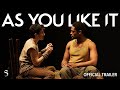 As You Like It Official Trailer Stratford Festival 2025 