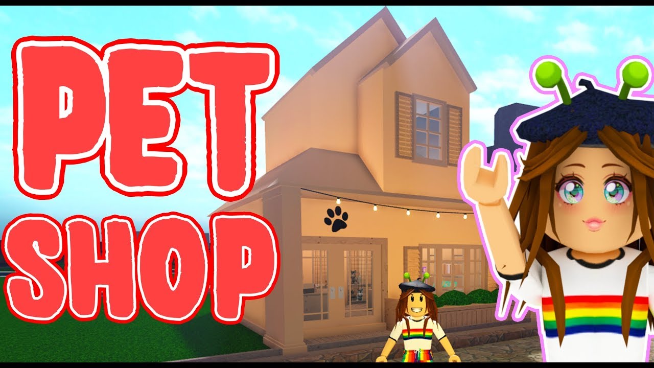 Building a PET SHOP in Bloxburg (MY TOWN) Roblox YouTube