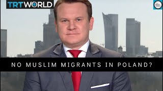 Here’s why Poland takes in millions of migrants... just not Muslim ones