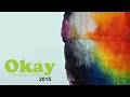Okay - Unreleased Volume 1 (2015)